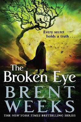 The Broken Eye : Book 3 of Lightbringer                                                                                                               <br><span class="capt-avtor"> By:Weeks, Brent                                      </span><br><span class="capt-pari"> Eur:12,99 Мкд:799</span>